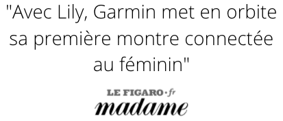 Critique Garmin Lily madame Figaro
